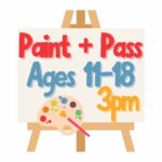 Teen Event: Paint & Pass POSTPONED