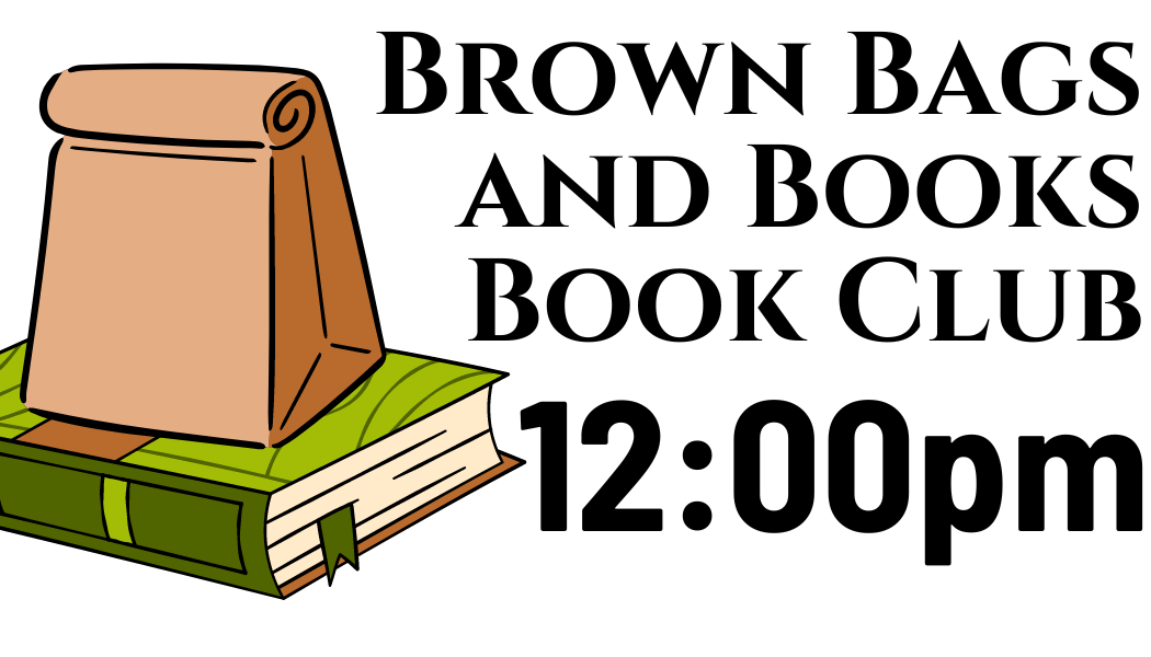 Brown Bags and Books - February's Read
