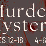 MURDER MYSTERY! - for teens 12-18