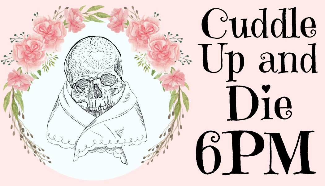 Cuddle up and Die Book Group