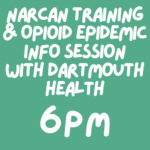 Narcan Training & Opioid Epidemic Info Session