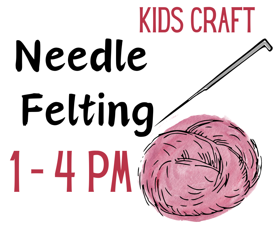 Needle Felting - Kid's Craft