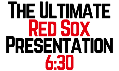 The Ultimate Red Sox Presentation