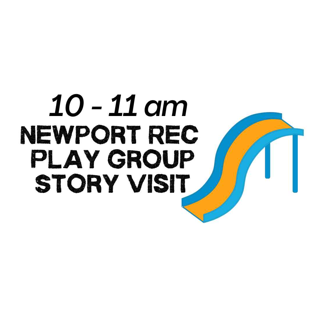 Newport Rec Play Group Story Visit