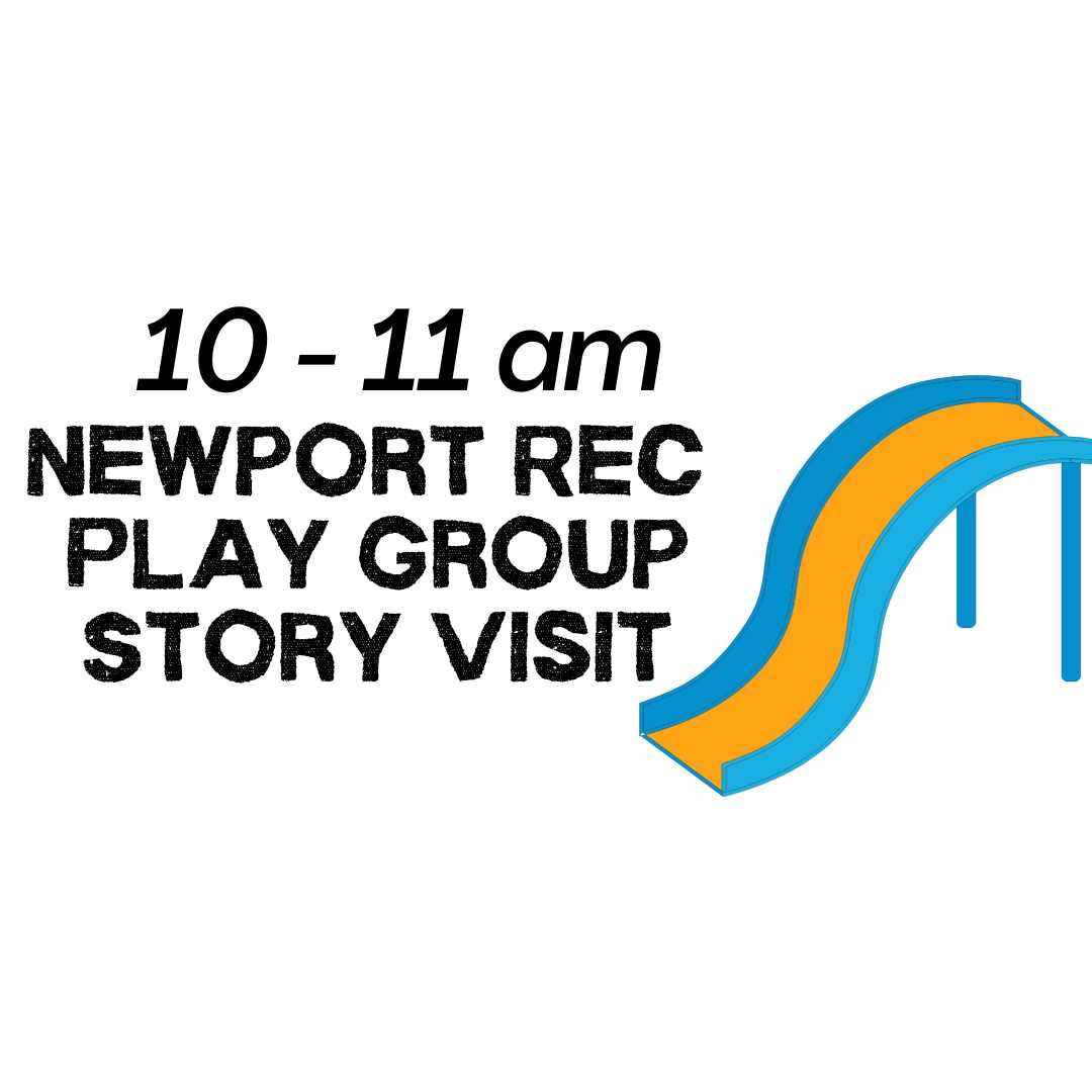 Newport Rec Play Group Story Visit