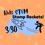 Kids STEM: Stomp Rockets