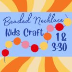 Kids Craft: Beaded Necklace