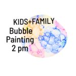 Kids and Family Activity: Bubble Painting