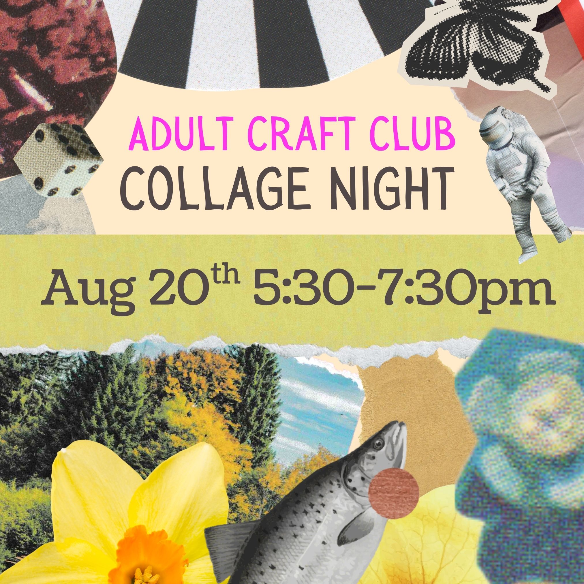 Adult Craft Club: Collage Night!