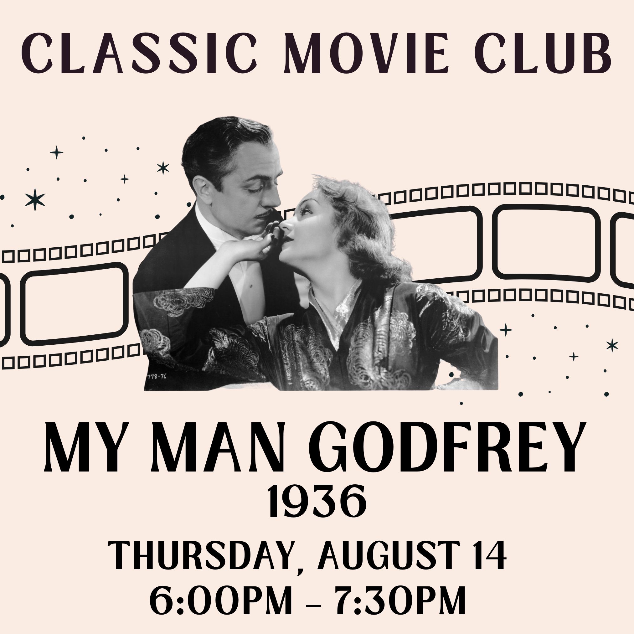 Classic Movie Club: My Man Godfrey